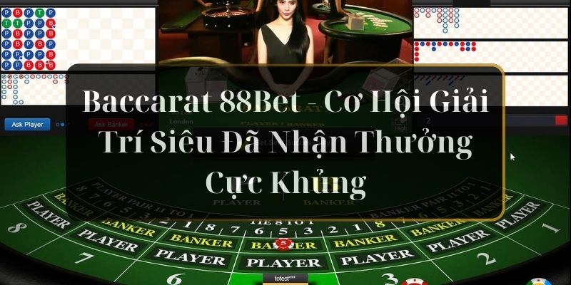 Baccarat 88bet