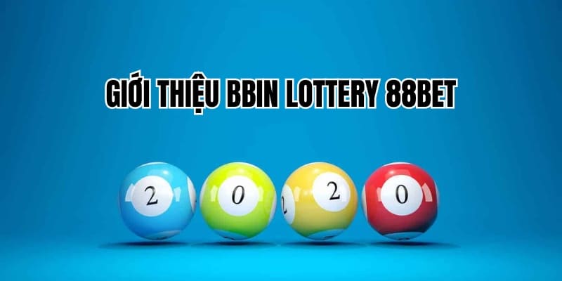 giới thiệu nhà phát hành bbin lottery 88bet