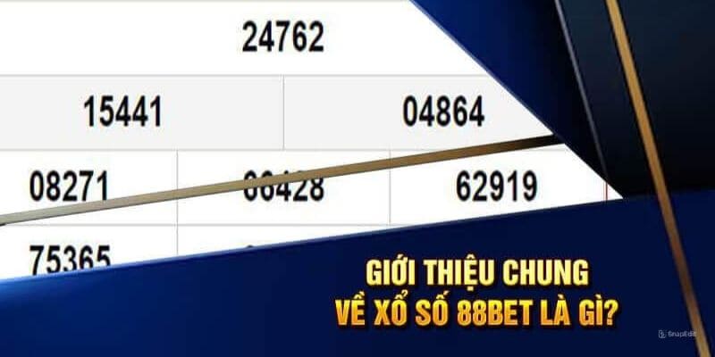 Giới thiệu xổ số 88bet