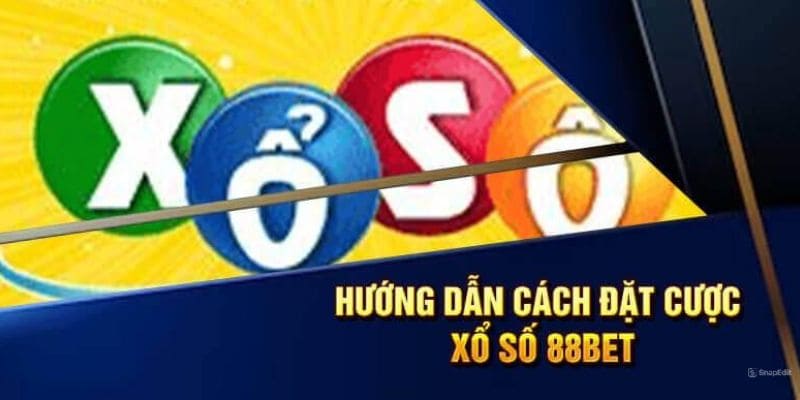 Cách tham gia mua xổ số tại sảnh xổ số 88bet